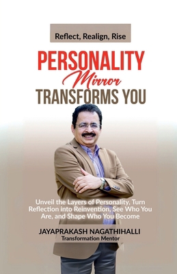 Personality Mirror Transforms You: Unveil the L... B0FDR8376V Book Cover