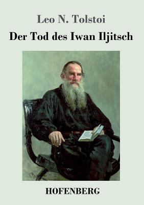 Der Tod des Iwan Iljitsch [German] 3743708647 Book Cover