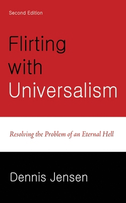 Flirting with Universalism, 2nd Edition B0D9ZDXG5Z Book Cover