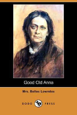 Good Old Anna 1406566918 Book Cover