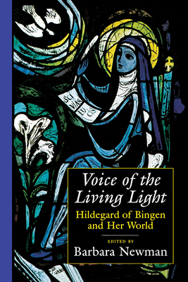 Voice of the Living Light: Hildegard of Bingen ... 0520217586 Book Cover