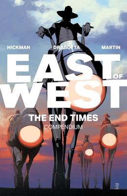 East of West: The End Times Compendium 1534328297 Book Cover