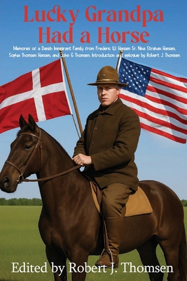 Lucky Grandpa Had a Horse 1967349207 Book Cover