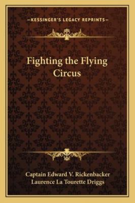 Fighting the Flying Circus 1162723815 Book Cover