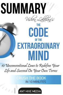 Paperback Vishen Lakhiani's the Code of the Extraordinary Mind : 10 Unconventional Laws to Redfine Your Life and Succeed on Your Own Terms - Summary Book
