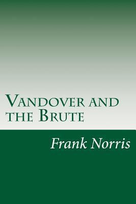 Vandover and the Brute 1500525774 Book Cover