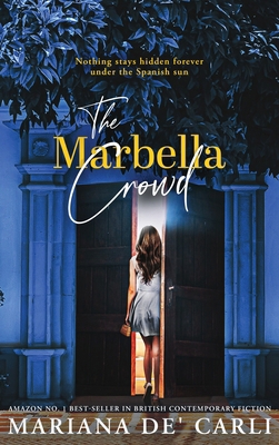 The Marbella Crowd B0HFLL9847 Book Cover