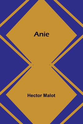 Anie [French] 9361472801 Book Cover