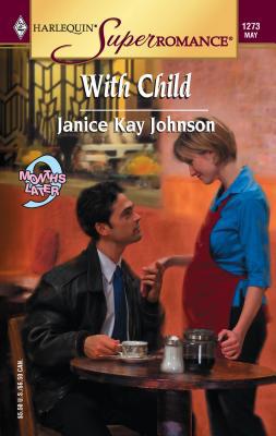 With Child 0373712731 Book Cover