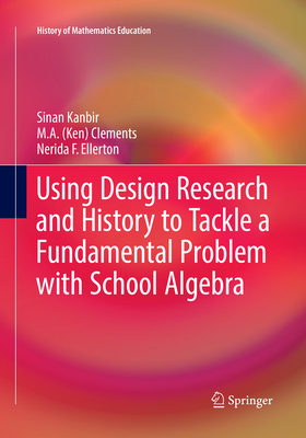 Using Design Research and History to Tackle a F... 3319865684 Book Cover