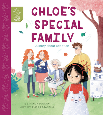 Chloe's Special Family: A Story about Adoption 071125091X Book Cover
