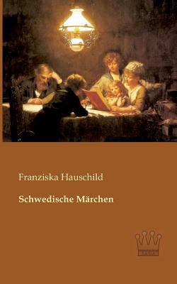 Schwedische Märchen [German] 3944349113 Book Cover