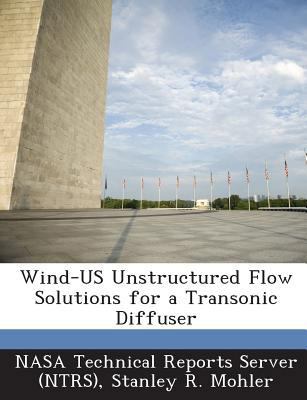 Wind-US Unstructured Flow Solutions for a Trans... 1289143633 Book Cover