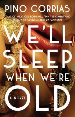 We'll Sleep When We're Old 1501144979 Book Cover