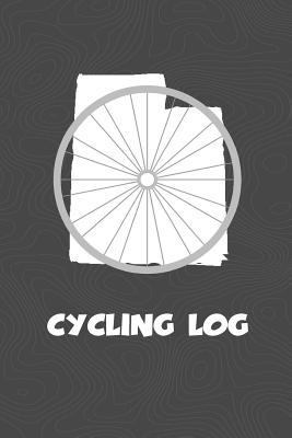 Cycling Log: Utah Cycling Log for tracking and ... 172782136X Book Cover