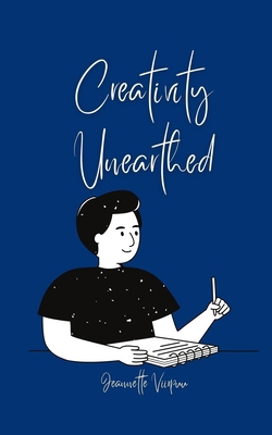 Creativity Unearthed 9916875987 Book Cover