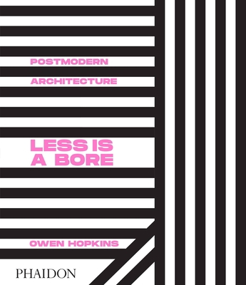 Postmodern Architecture: Less Is a Bore 071487812X Book Cover