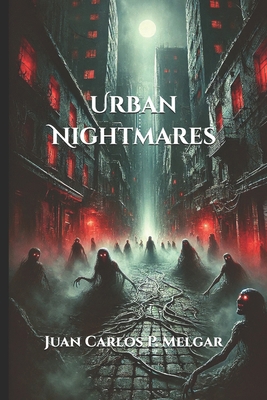 Urban Nightmares B0DY52HKW9 Book Cover