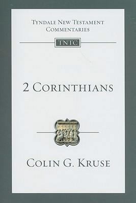 2 Corinthians (Tyndale New Testament Commentaries) 0830842381 Book Cover