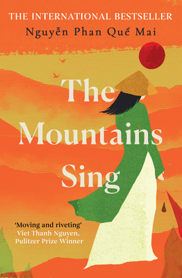 The Mountains Sing: Nguyen Phan Que Mai 0861540131 Book Cover