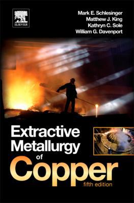Extractive Metallurgy of Copper 0080967892 Book Cover