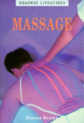 Massage (Headway Lifeguides) 0340559497 Book Cover