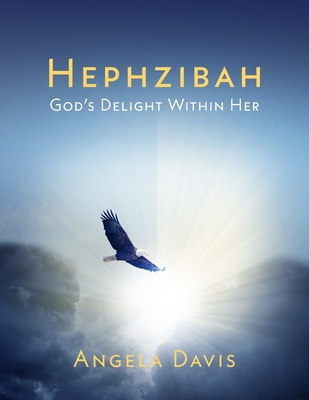 Hephzibah: God's Delight Within Her B0CJN2BB93 Book Cover