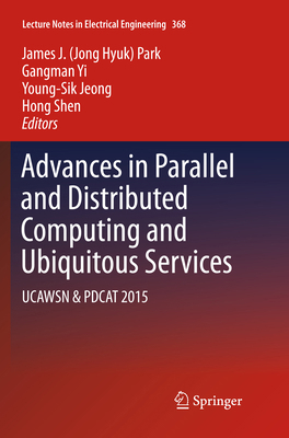 Advances in Parallel and Distributed Computing ... 9811090777 Book Cover