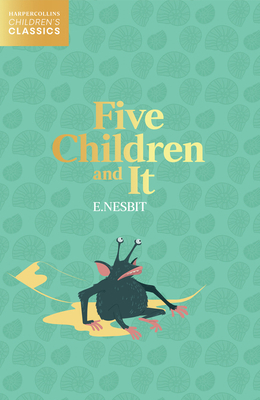 Five Children and It 0008514321 Book Cover