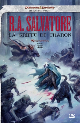 Neverwinter, T3: La Griffe de Charon [French] 2811209042 Book Cover