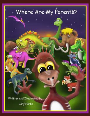 Where Are My Parents?