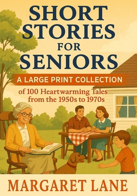 Short Stories for Seniors: A Large Print Collec... B0F7XF5SFM Book Cover