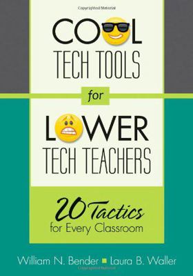 Cool Tech Tools for Lower Tech Teachers: 20 Tac... 1452235538 Book Cover
