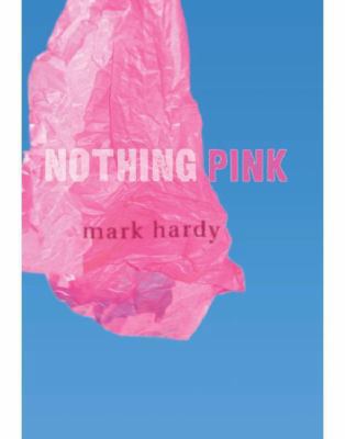 Nothing Pink 1608981479 Book Cover