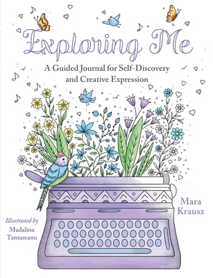 Exploring Me: A Guided Journal for Self-Discove... 0578819139 Book Cover