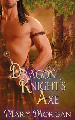 Dragon Knight's Axe 1509202005 Book Cover