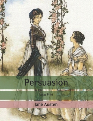 Persuasion: Large Print B08B379FBD Book Cover