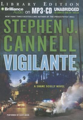 Vigilante (Shane Scully Series) 1441893334 Book Cover