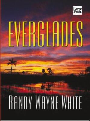 Everglades [Large Print] 1587244683 Book Cover