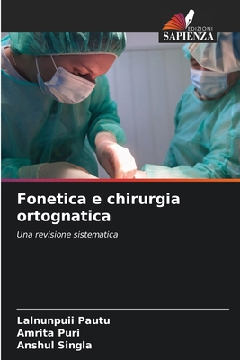 Fonetica e chirurgia ortognatica [Italian] 6208144132 Book Cover