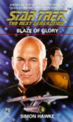 Blaze of Glory (Star Trek The Next Generation, ... 0671880454 Book Cover
