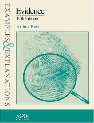 Evidence: Examples and Explanations 0735539634 Book Cover