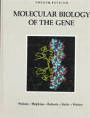 Molecular Biology of the Gene 0805396144 Book Cover