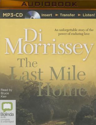 The Last Mile Home 1489087540 Book Cover