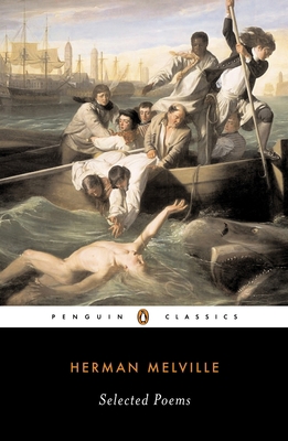 Selected Poems of Herman Melville 0143039032 Book Cover
