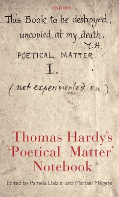 Thomas Hardy's 'Poetical Matter' Notebook 0199228493 Book Cover