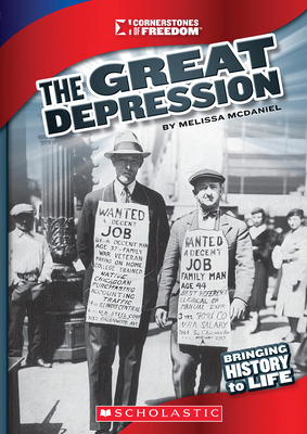 The Great Depression (Cornerstones of Freedom: ... 0531281566 Book Cover