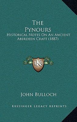 The Pynours: Historical Notes On An Ancient Abe... 1169072038 Book Cover