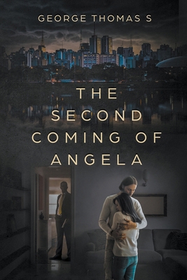 The Second Coming of Angela 1998104079 Book Cover