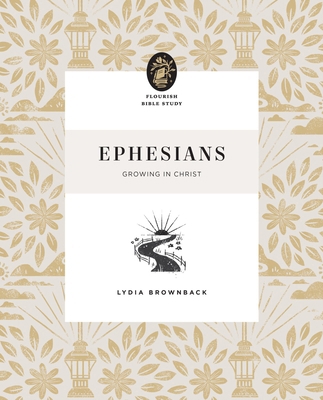 Ephesians: Growing in Christ 143357540X Book Cover